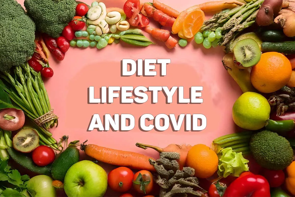 Diet Lifestyle and Covid